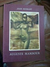 JULES BOSMANT AUGUSTE MAMBOUR ED. ET ATELIERS D'ART 1965