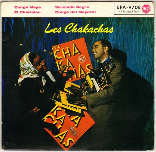 Les chakachas conga maye - les, maye"