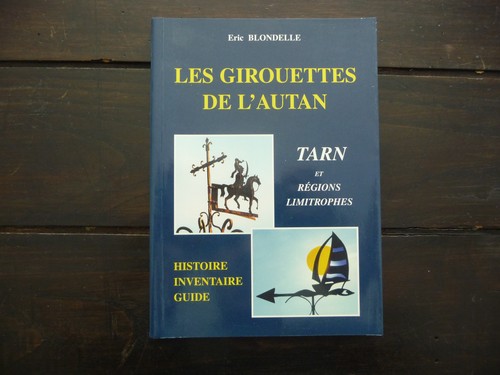 Les girouettes autan - les, l'autan