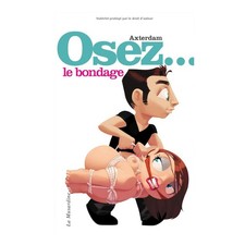 Librairie Osez le Bondage - LA