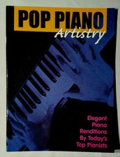 Pop Artistry : rendus de piano élégants par les meilleurs pianistes d'aujourd'hui - Songbook 
