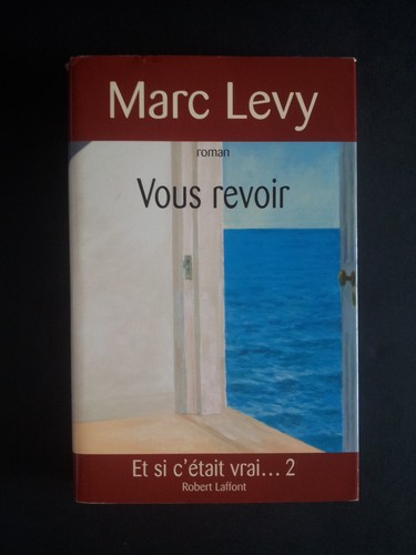 Marc levy vous revoir - marc,