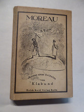 Moreau novel of a soldier by Klabund, Erich Reiss in Berlin 1916, Max Slevogt