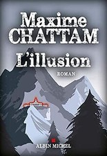 L Illusion de Chattam, Maxime