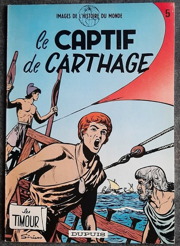 Timour captif de carthage - le,