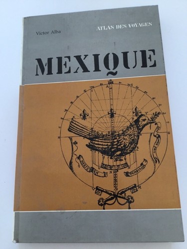 Atlas des voyages - mexique, par