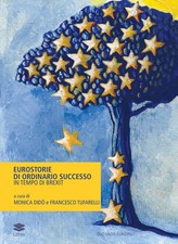 Francesco Tufarelli Monic Eurostorie di ordinario successo in tempo di  (Poche)