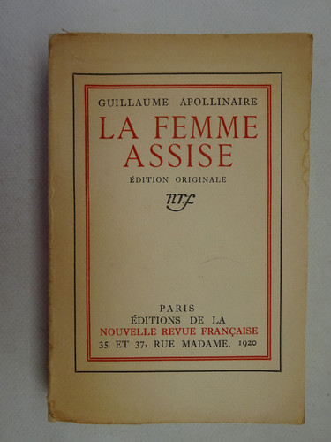 Apollinaire la - (guillaume).,