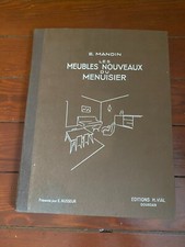 Meubles nouveaux menuisier de Mangin + Meubles rustiques de Warnet - H. Vial