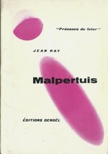 RARE EO JEAN RAY PRESENCE DU FUTUR N° 7 + SUPERBE DÉDICACE : MALPERTUIS
