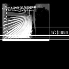 Noises From The Darkroom