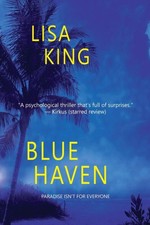 Blue Haven by King, Lisa