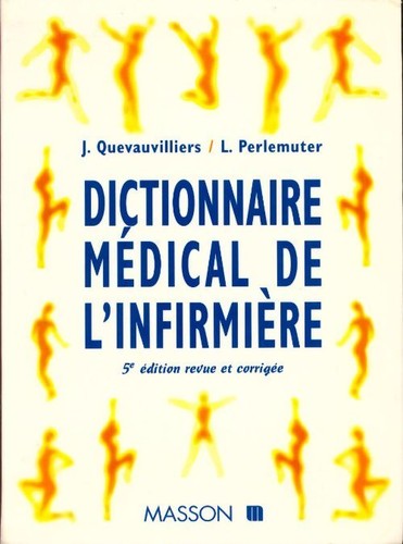 Dictionnaire médical - , de