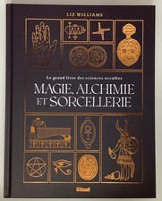 MAGIE ALCHIMIE et SORCELLERIE