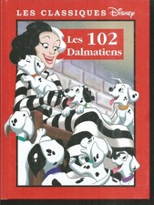 Les 102 dalmatiens. Disney les