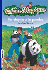 La cabane magique, Tome 43: Un refuge pour les pandas