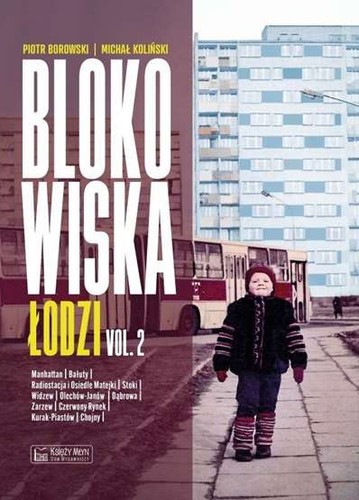 Blokowiska łodzi vol - blokowiska, 2