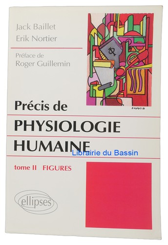 Précis physiologie humaine - physiologie,