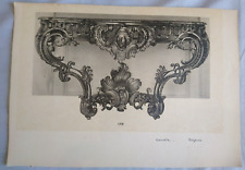 OLD BEAUTIFUL ENGRAVING 19 centuries ART FURNITURE CONSOLE REGENCY era
