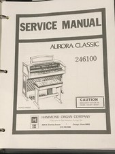 Hammond Organ Service Manual Aurora  246100, M-100, XK-1, J-100-200-300-400