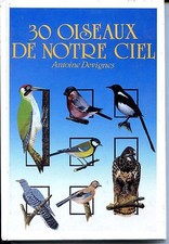 30 OISEAUX DE NOTRE CIEL - Antoine Devignes 1988 - Ornithologie