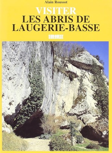 Abris laugerie basse - abris, laugerie-basse