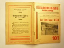 BT N° 101 LES BATISSEURS 1949 DARNE COUVERT 1 FEVRIER  1950