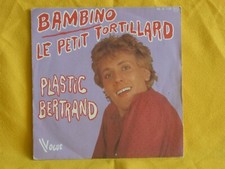 SP 45T - PLASTIC BERTRAND - Bambino / Le petit tortillard - Réf. 45 X 119