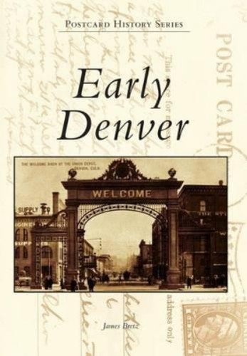 James bretz early - bretz, denver