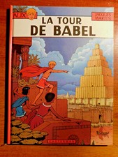 BD ALIX " La Tour de Babel"