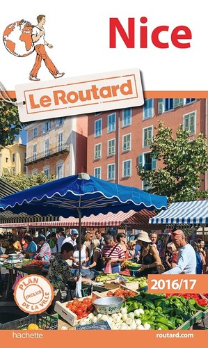 Guide routard nice 2016 17 - guide, du