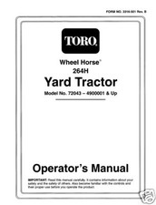Wheel Horse / Toro 264H Tractor Op Manua  Model #72043