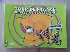 TOUR DE FRANCE JEUX ET JOUETS DU CYCLISME QUIRALU SALZA COFALU NOREV 288 pages