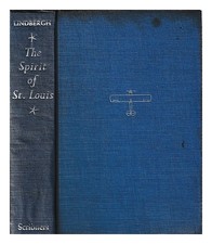 LINDBERGH, C. A. The Spirit of St. Louis / (par) C. A. Lindbergh 1953 couvert...
