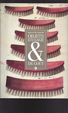Objets D'usage & De Gout dans