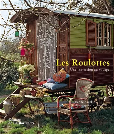 Roulottes une invitation - roulottes:, au
