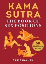 Kama Sutra : Le Livre Des