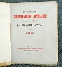 ancien livre la flagellation par JUDEX 1902 condamnations littéraires 