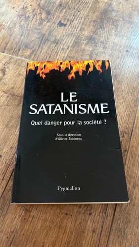 Satanisme quel danger - danger, pour