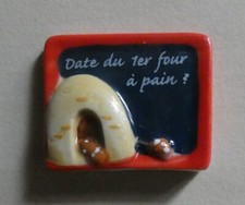 Feve  Ardoise série Quizz de la boulangerie - date du 1 er four à pain