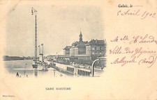 CPA 62 CALAIS GARE MARITIME