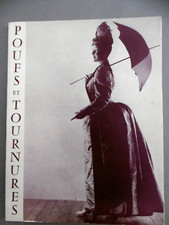 POUFS et TOURNURES Catalogue Musée du Costume 1959 MODE FEMME ENFANT Poupées