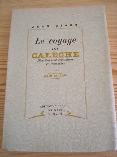 Jean giono voyage en - giono,, le