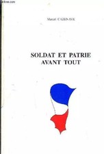 SOLDAT ET PATRIE AVANT TOUT