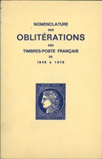 Catalogue  des Oblitérations des timbres poste français de 1849 à 1876 