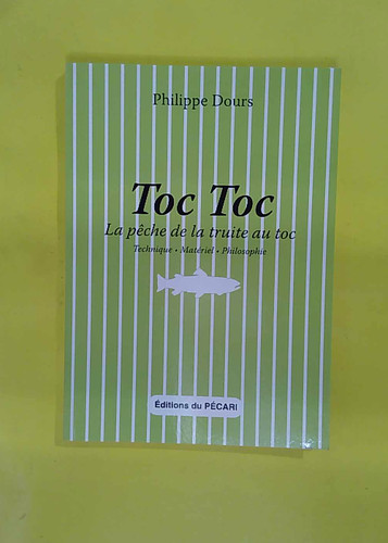 Toc pêche - -, la