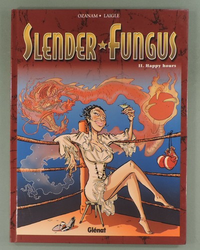 Slender fungus happy hours - slender,