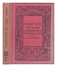 BOWER, F. O. Vie végétale