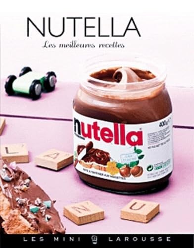 Nutella les meilleures - nutella:,