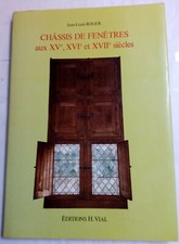 Châssis de fenêtres aux XVe